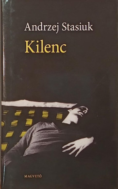 Andrzej Stasiuk - Kilenc