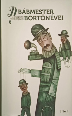 Lucian Dan Teodorovici - A bbmester brtnvei