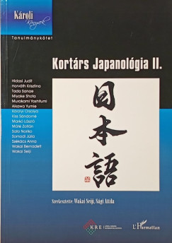 Sgi Attila  (Szerk.) - Wakai Seiji  (Szerk.) - Kortrs Japanolgia II.