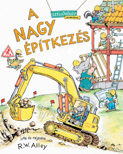 Robert W. Alley - A nagy építkezés