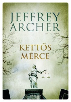 Jeffrey Archer - Ketts mrce