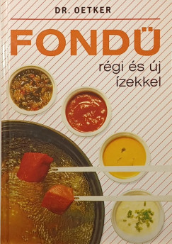 Dr. Oetker - Neulaender M�rta   (Szerk.) - Fond�