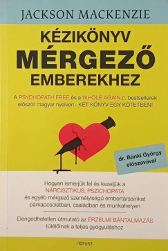 Jackson Mackenzie - Kziknyv mrgez emberekhez