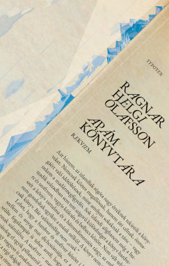 Ragnar Helgi �lafsson - Ap�m k�nyvt�ra