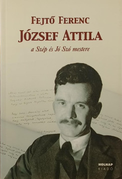 Fejt Ferenc - Jzsef Attila