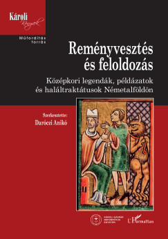 Darczi Anik  (Szerk.) - Remnyveszts s feloldozs
