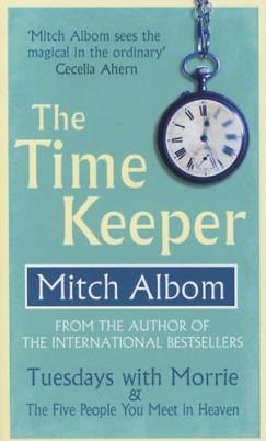 Mitch Albom - The Time Keeper