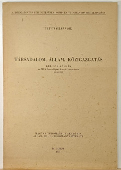 Kulcs�r K�lm�n - T�rsadalom, �llam, k�zigazgat�s