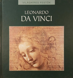 Rappai Zsuzsa   (Szerk.) - Leonardo da Vinci