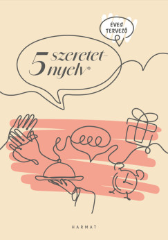 Mészáros Johanna   (Vál.) - 5 szeretetnyelv - Éves tervező - bézs