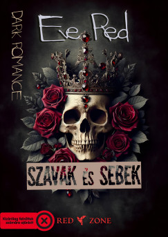Eve Red - Szavak s sebek