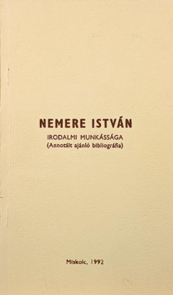 Csisz�r Jol�n   (�SSZE�LL.) - Nemere Istv�n irodalmi munk�ss�ga