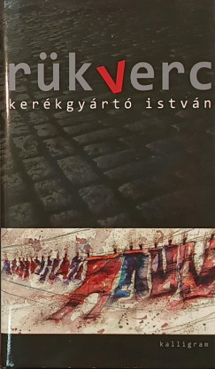 Kerkgyrt Istvn - Rkverc