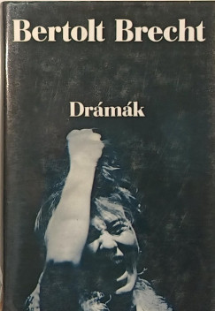 Bertolt Brecht - Dr�m�k