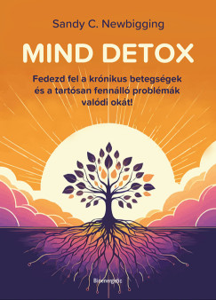 Sandy C. Newbigging - MIND DETOX