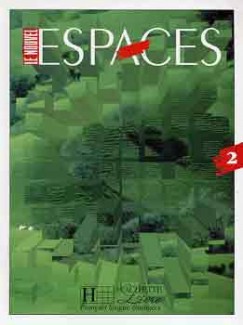 LE NOUVEL ESPACES 2. - LIVRE DE L'ELEVE