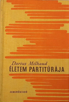 Darius Milhaud - letem partitrja