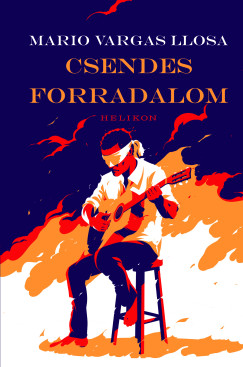 Mario Vargas Llosa - Csendes forradalom