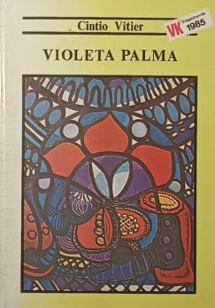 Cintio Vitier - Violeta Palma