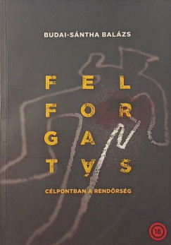 Budai-Sántha Balázs - Felforgatás