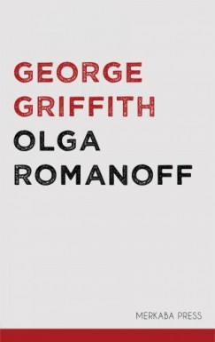 Griffith George - Olga Romanoff