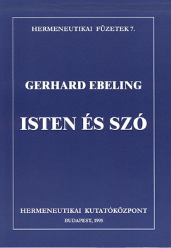 Gerhard Ebeling - Fabiny Tibor   (Vl.) - Isten s sz