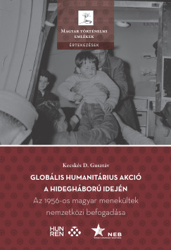 Kecsks D. Gusztv - Globlis humanitrius akci a hideghbor idejn