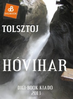 Lev Tolsztoj - Hvihar