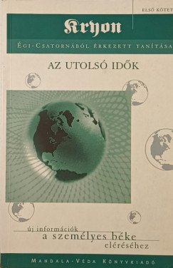 Lee Carroll - Kryon gi-csatornbl rkezett tantsa 1.