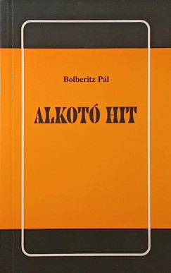 Bolberitz P�l - Alkot� hit