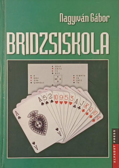 Nagyiván Gábor - Bridzsiskola