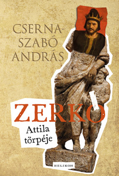 Cserna-Szabó András - Zerkó