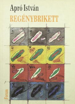 Apr Istvn - Regnybrikett