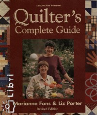 Fons Marianne - Porter Liz - Quilter's Complete Guide