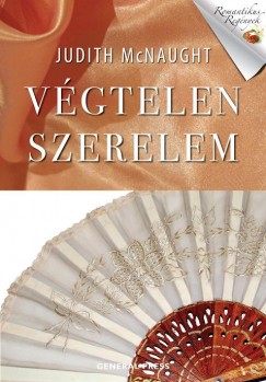 Judith Mcnaught - Hmori Vali   (Szerk.) - Vgtelen szerelem