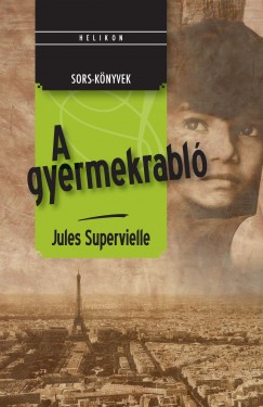 Jules Superville - A gyermekrabl�