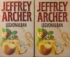 Jeffrey Archer - Légvonalban I-II.