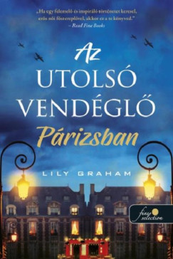 Lily Graham - Az utols vendgl Prizsban