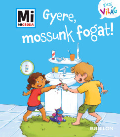 Alexandra Fabisch - Gyere, mossunk fogat!