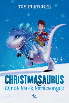 Tom Fletcher - Christmasaurus