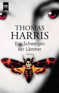 Thomas Harris - Das Schweigen der Lmmer
