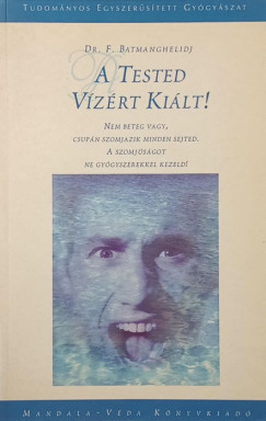 F. Batmanghelidj - A tested vzrt kilt!