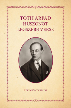 T�th �rp�d - T�th �rp�d huszon�t legszebb verse