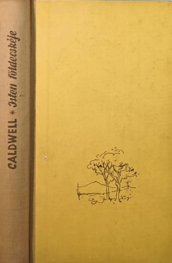 Erskine Caldwell - Isten fldecskje