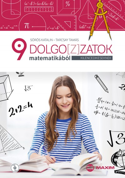 Sörös Katalin - Tarcsay Tamás - Dolgoz(z)atok matematikából kilencedikeseknek (CD melléklettel)