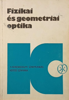 Fizikai és geometriai optika