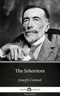 Joseph Conrad - The Inheritors by Joseph Conrad (Illustrated)
