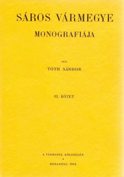 Tth Sndor - Sros vrmegye monografija III.