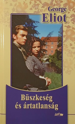 George Eliot - Bszkesg s rtatlansg