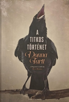Donna Tartt - A titkos történet